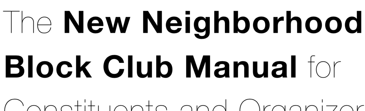 Cover of The New Neighborhood Block Club Manual